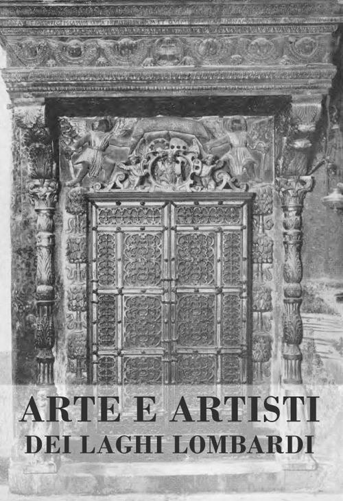 Arte e artisti dei laghi lombardi. Vol. 1 - copertina
