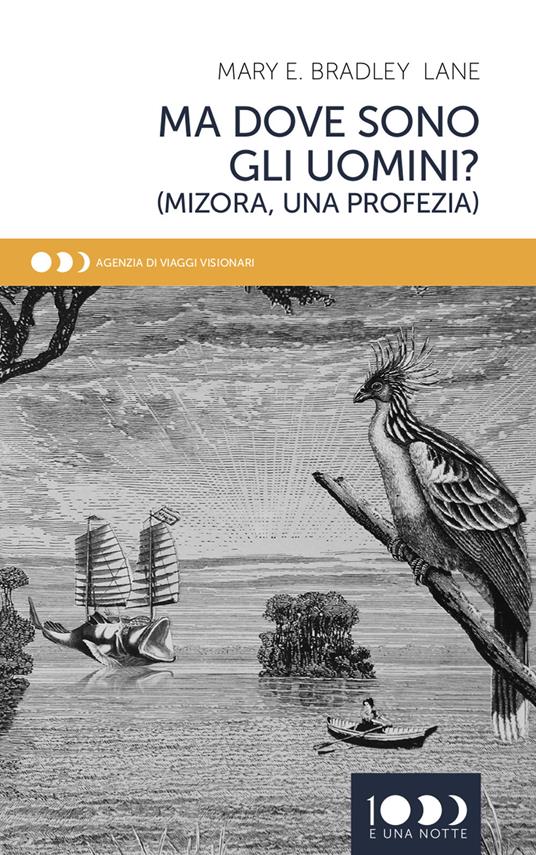Ma dove sono gli uomini? (Mizora, una profezia) - Mary E. Bradley Lane - copertina