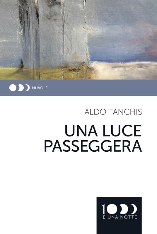 Una luce passeggera - Aldo Tanchis - copertina
