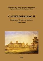 Castelporziano. Vol. 2: Campagna di scavo e restauro 1985-1986
