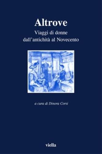 Altrove. Viaggi di donne dall'antichità al Novecento - copertina