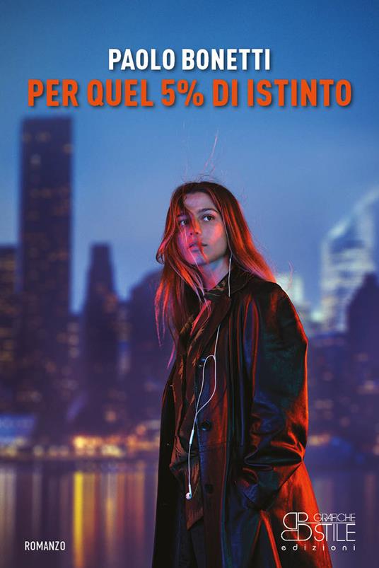 Per quel 5% di istinto - Paolo Bonetti - copertina