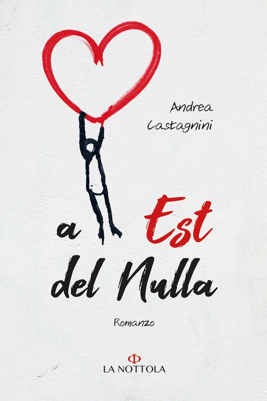 A est del nulla - Andrea Castagnini - copertina
