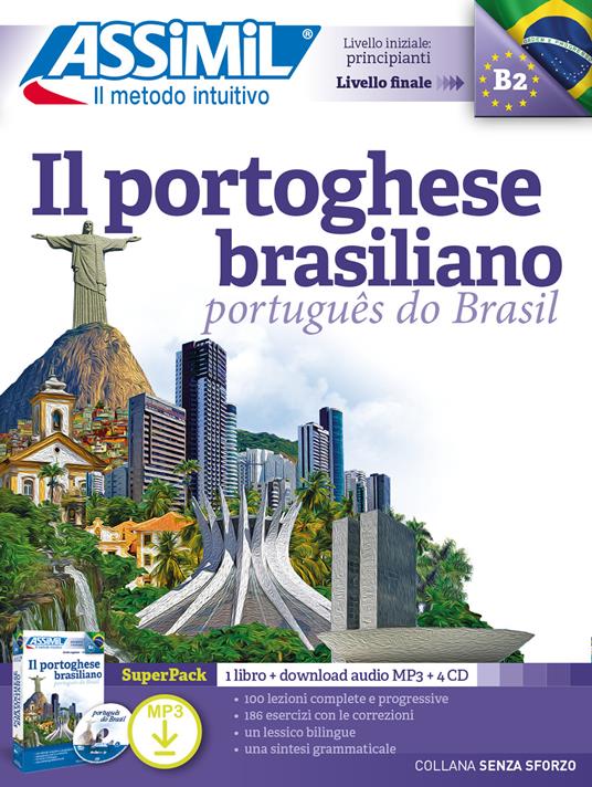 Il portoghese brasiliano. Con audio MP3. Con 4 CD-Audio - Juliana Grazini Dos Santos,Monica Hallberg,Marie-Pierre Mazéas - copertina
