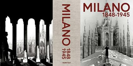 Milano 1848-1945. Ediz. illustrata - copertina