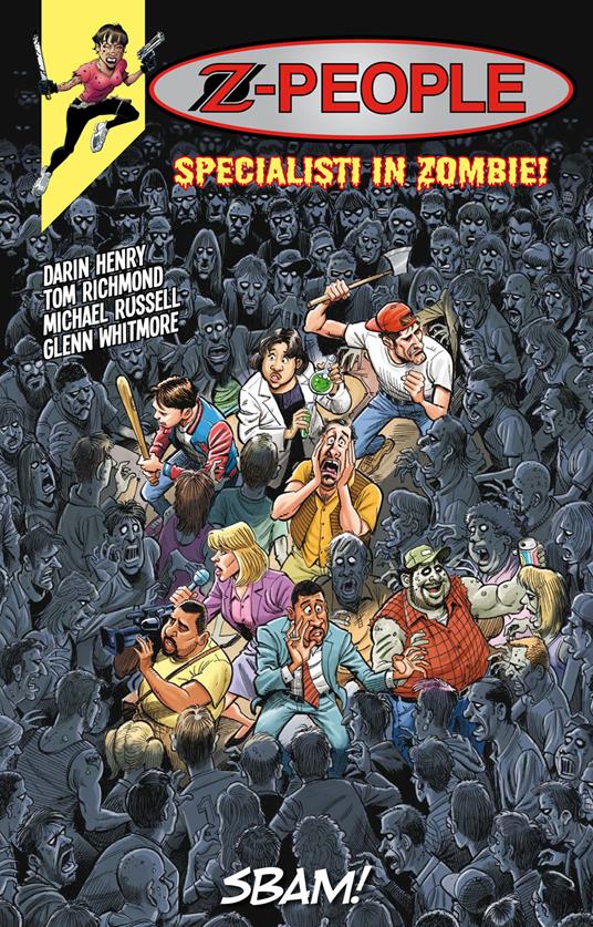 Z-people. Specialisti in zombie! - Darin Henry,Tom Richmond - copertina