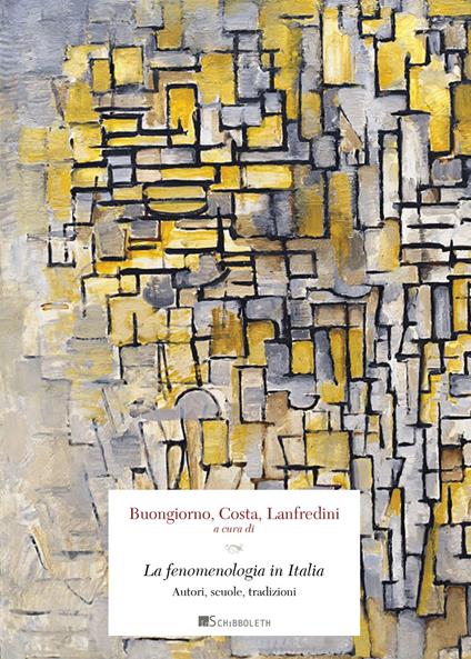La fenomenologia in Italia. Autori, scuole, tradizioni - copertina