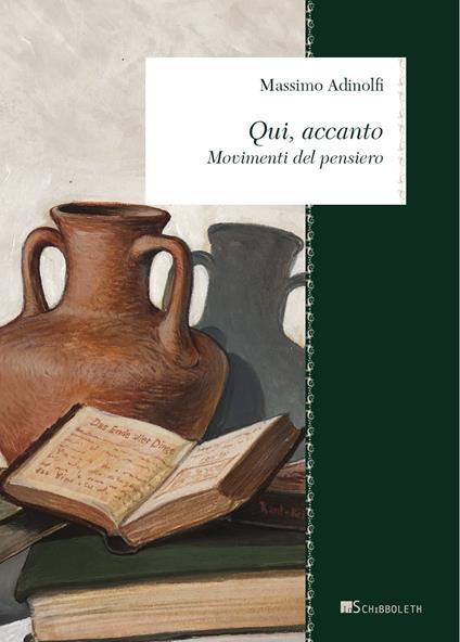 Qui, accanto. Movimenti del pensiero. Nuova ediz. - Massimo Adinolfi - copertina