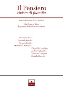 Il pensiero. Rivista di filosofia (2018). Vol. 572: Da Dante a Vico. Ripensare la tradizione italiana.