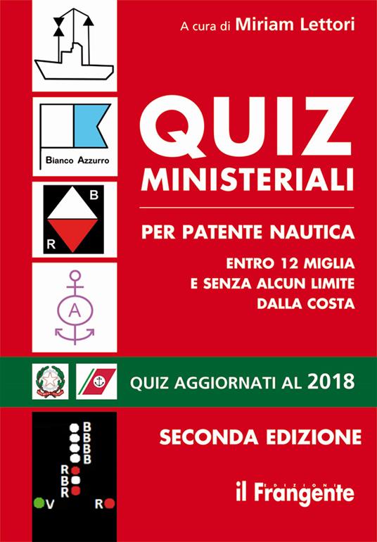 Quiz per patente nautica entro 12 miglia e senza alcun limite dalla costa - copertina