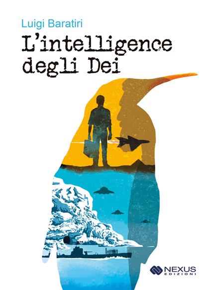L'intelligence degli dei - Luigi Baratiri - copertina