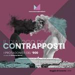 Il dialogo dei contrapposti. I protagonisti del '900. Catalogo della mostra (Caserta, 18 maggio-30 giugno 2019). Ediz. illustrata