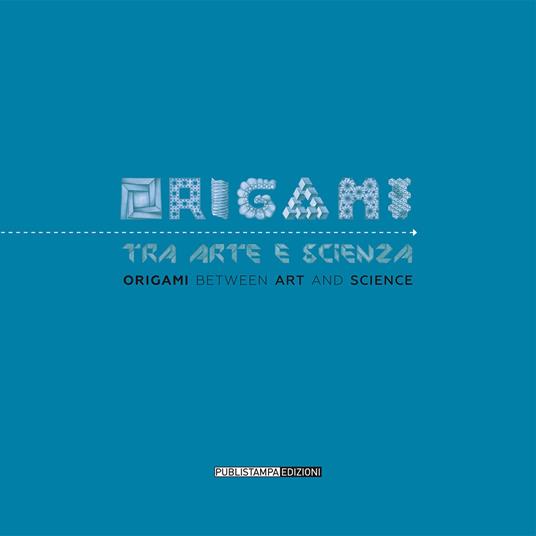 Origami tra arte e scienza-Origami between art and science - copertina