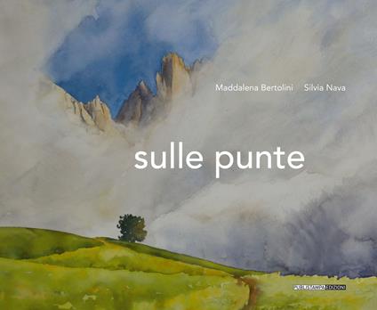 Sulle punte - Silvia Nava,Maddalena Bertolini - copertina