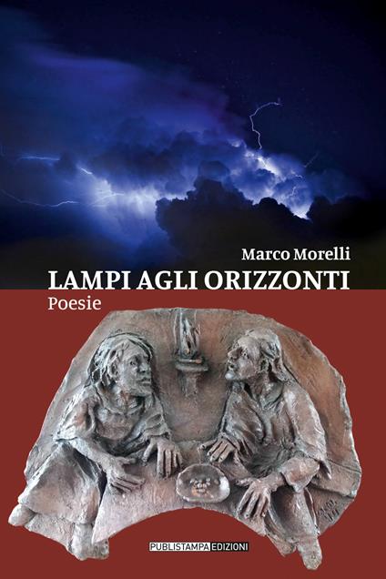 Lampi agli orizzonti - Marco Morelli - copertina