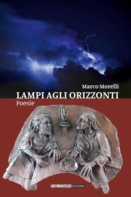 Lampi agli orizzonti - Marco Morelli - copertina
