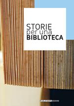 Storie per una biblioteca