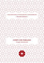 Corpi che parlano. A margine della mostra «Viandanti» di Lois Anvidalfarei
