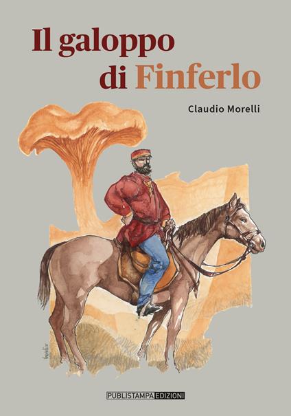 Il galoppo di Finferlo - Claudio Morelli - copertina