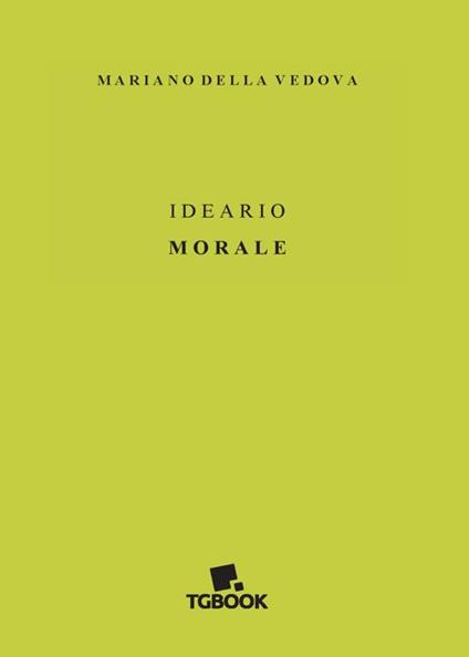 Ideario morale - Mariano Della Vedova - copertina