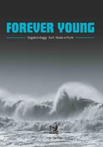 Forever young