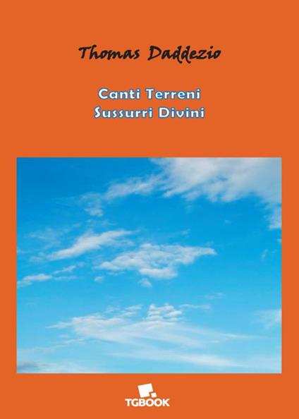 Canti terreni sussurri divini - Thomas Daddezio - copertina