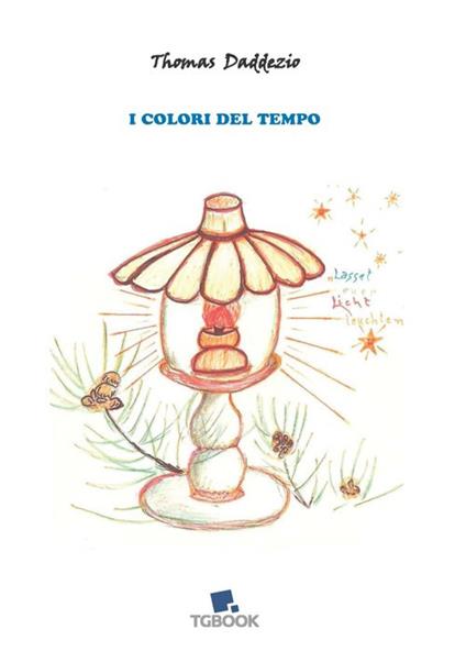 I colori del tempo - Thomas Daddezio - copertina