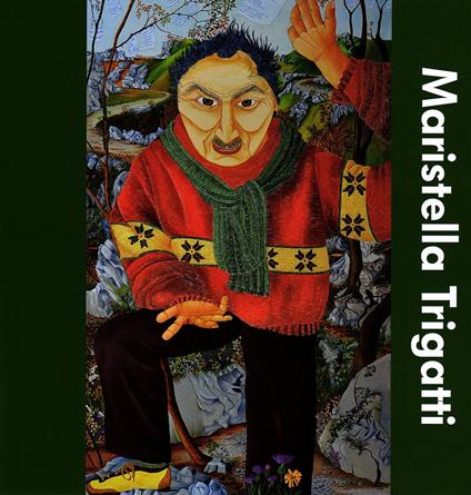 Maristella Trigatti. Ediz. illustrata - copertina