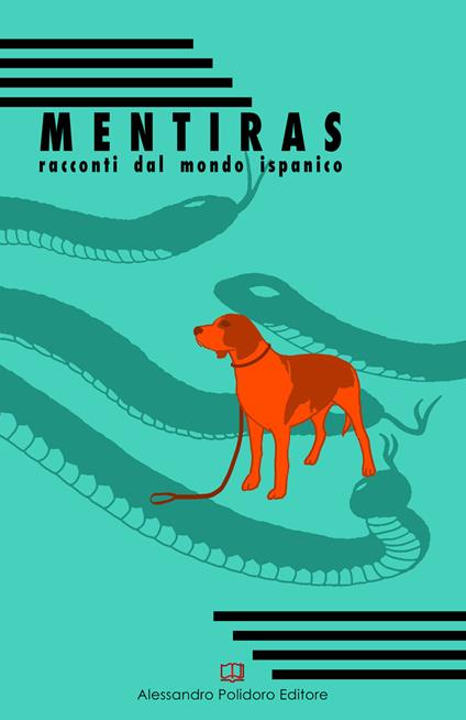 Mentiras. Racconti dal mondo ispanico - copertina