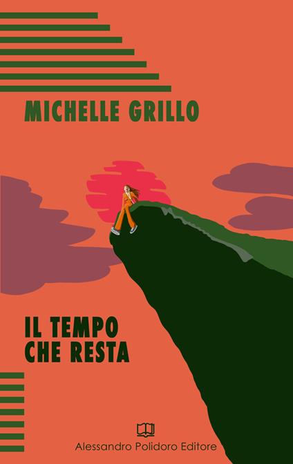 Il tempo che resta - Michelle Grillo - copertina
