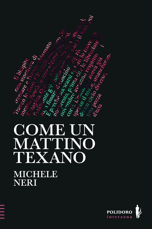 Come un mattino texano - Michele Neri - copertina