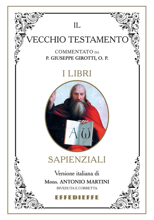 Bibbia Martini-Sales-Girotti. I Libri sapienziali - Antonio Martini,Giuseppe Girotti - copertina