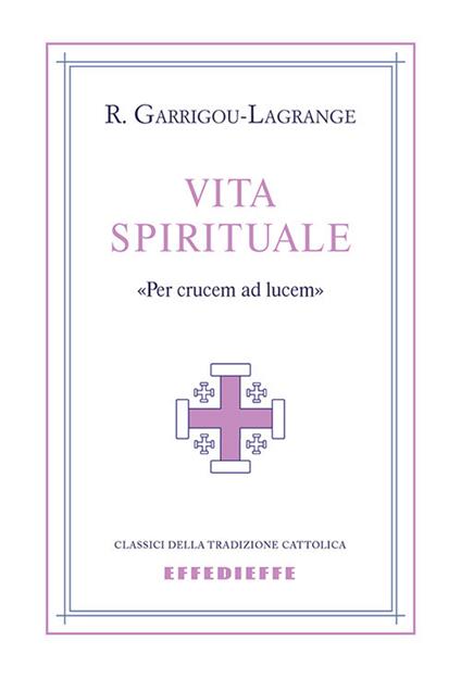 Vita spirituale - Réginald Garrigou-Lagrange - copertina