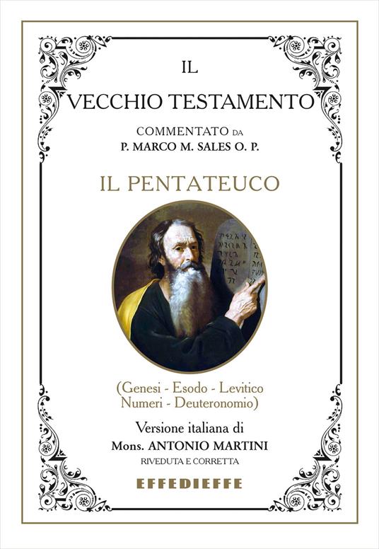 Bibbia Martini-Sales. Il Pentateuco - Marco Sales,Antonio Martini - copertina