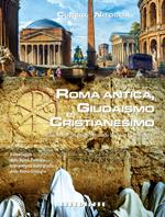 Roma Antica, Giudaismo e Cristianesimo