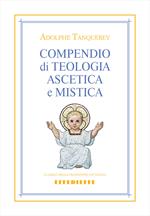 Compendio di teologia ascetica e mistica