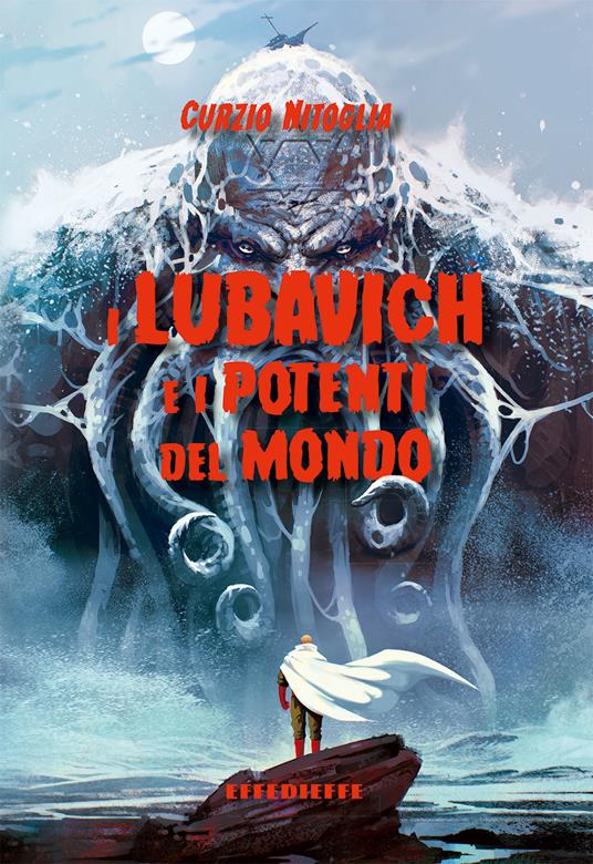 I Lubavich e i potenti del mondo - Curzio Nitoglia - Libro