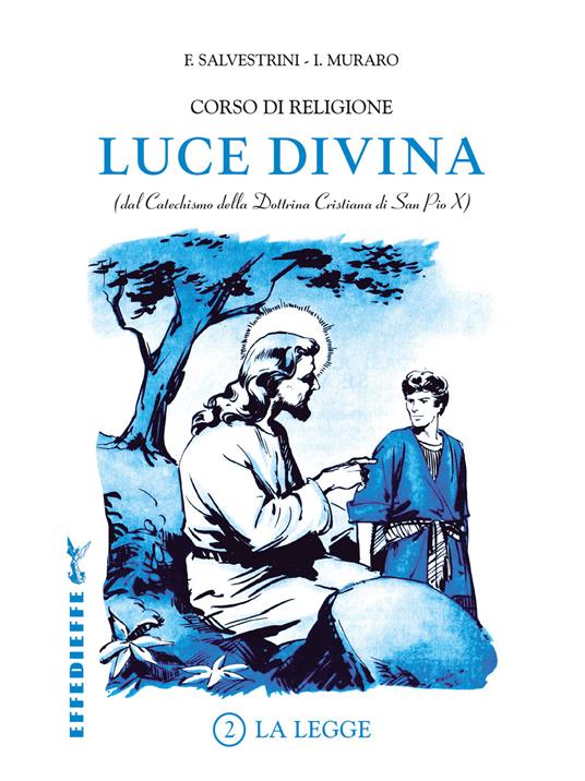Luce Divina. Vol. 2: La legge - copertina