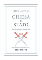 Chiesa e Stato. «Dux hominibus ad caelestia»
