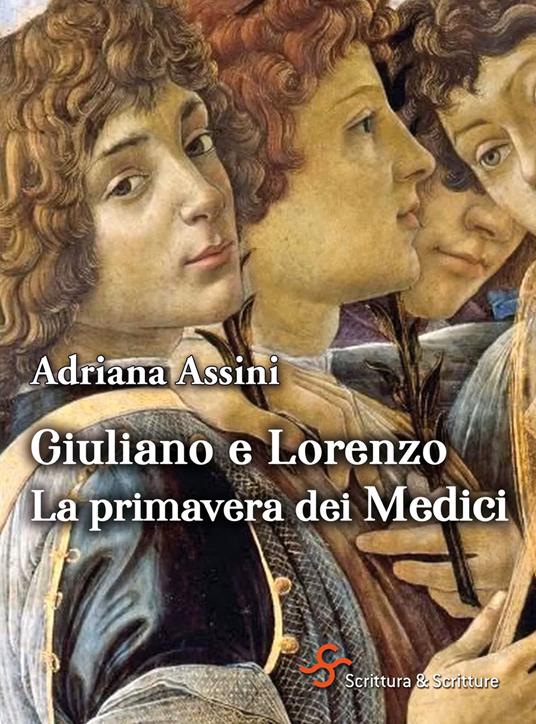 Giuliano e Lorenzo. La primavera dei Medici - Adriana Assini - ebook