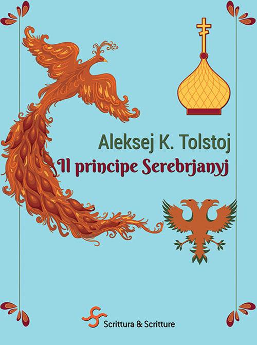 Il principe Serebrjanyj - Aleksej K. Tolstoj - copertina