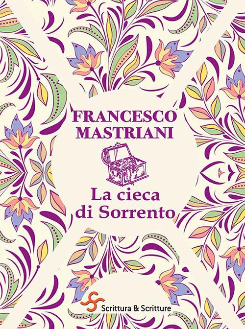 La cieca di Sorrento - Francesco Mastriani - copertina