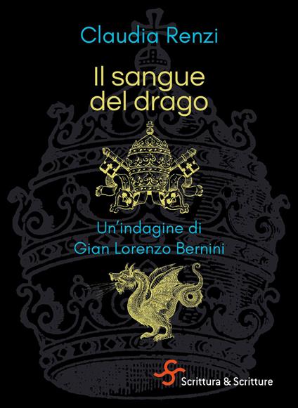 Il sangue del drago. Un'indagine di Gian Lorenzo Bernini - Claudia Renzi - ebook