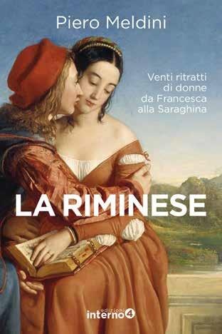 La riminese. Venti ritratti di donne da Francesca alla Saraghina - Piero Meldini - copertina