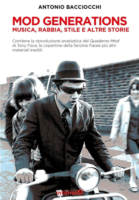 Mod generations. Musica, rabbia, stile e altre storie - Antonio Bacciocchi - copertina