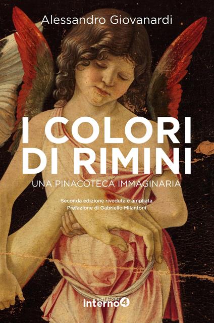 I colori di Rimini. Una pinacoteca immaginaria - Alessandro Giovanardi - copertina