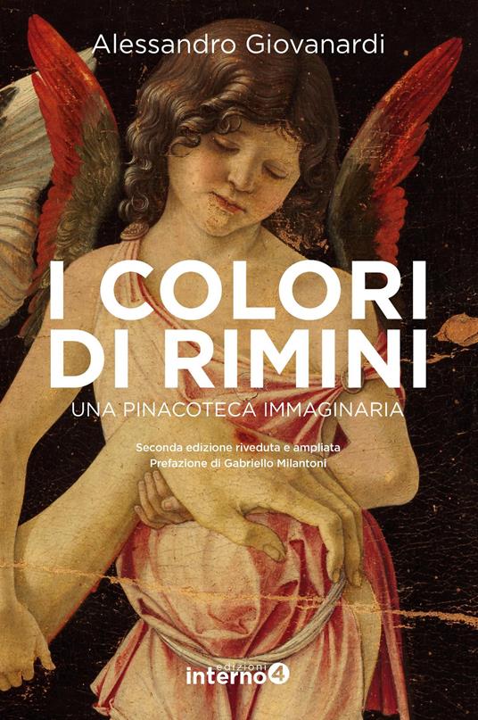 I colori di Rimini. Una pinacoteca immaginaria - Alessandro Giovanardi - copertina