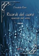Ricordi del cuore spazzati dal vento