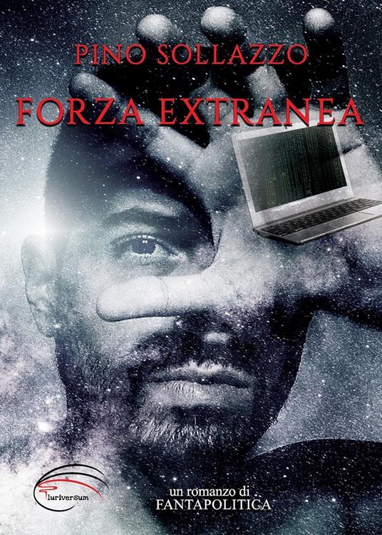 Forza extranea - Pino Sollazzo - copertina