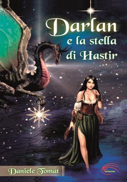Darlan e la stella di Hastir - Daniele Tomat - copertina